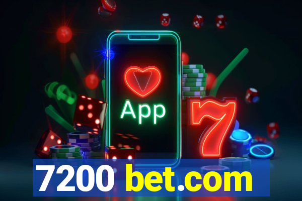 7200 bet.com